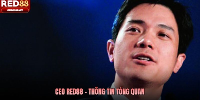 CEO Red88 - Thông tin tổng quan