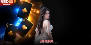 JDB Red88 – Sảnh Dealer Live Casino Hiện Đại, Chân Thực